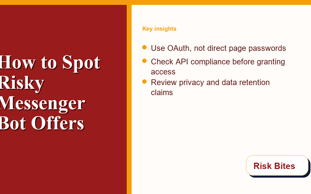 How to Spot Risky Messenger Bot Offers Before You Connect Your Page
